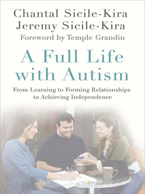 Title details for A Full Life with Autism by Chantal Sicile-Kira - Wait list